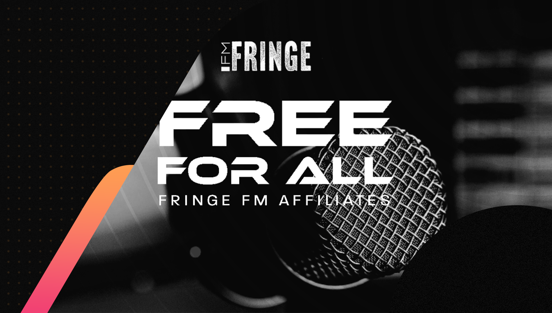 Fringe Free For All